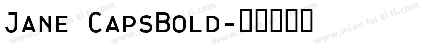 Jane CapsBold字体转换